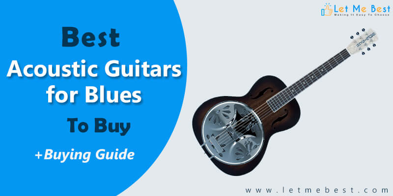 Best Acoustic Guitars for Blues
